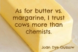 Butter vs. Margarine – Why I Trust Cows Over Chemists